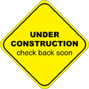 Under Constriction Sign - Check back soon